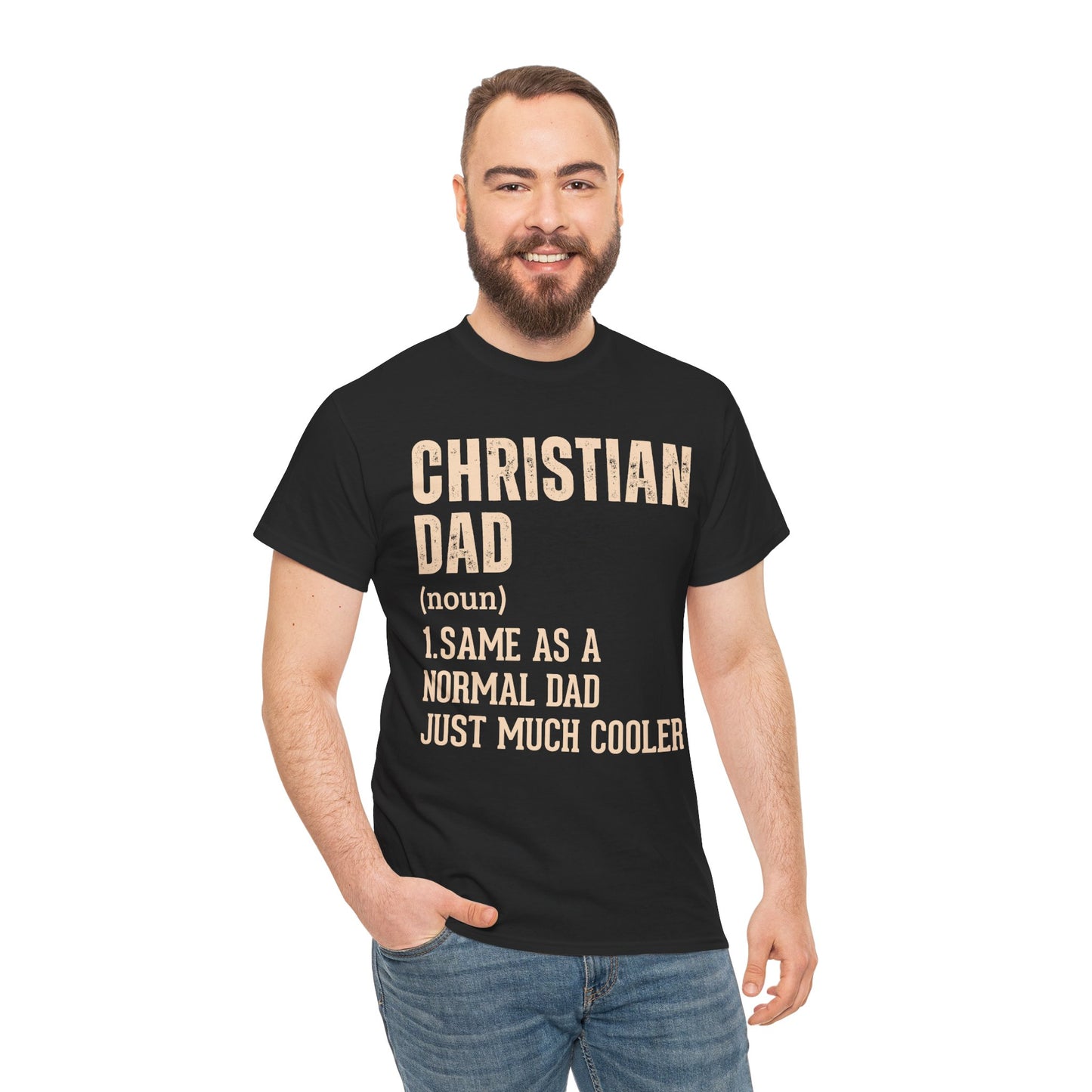 Christian Dad T-Shirt gift for dad gift fathers day christian shirt